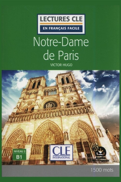 Victor Hugo - Notre-Dame de Paris (Lectures Cle en Fran?is Facile - B1) (Paperback)