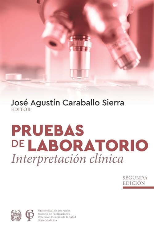 Pruebas de Laboratorio Interpretaci? Cl?ica (Paperback)