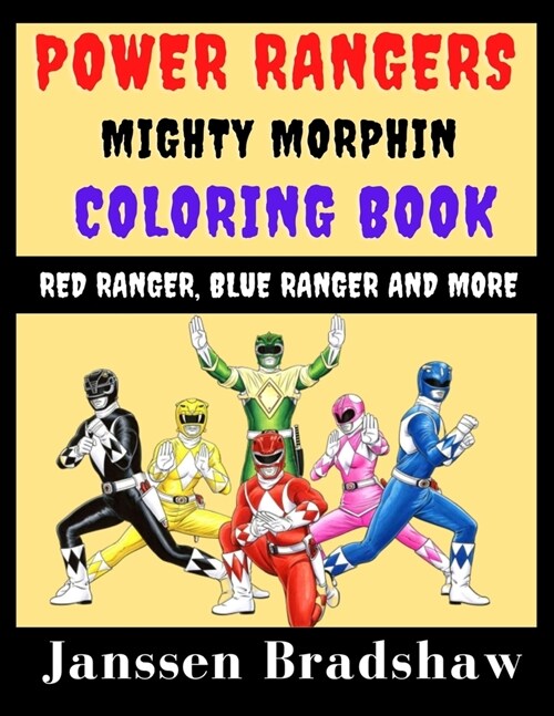 Power Rangers Mighty Morphin Coloring Book: Red Ranger, Blue Ranger and More (Paperback)