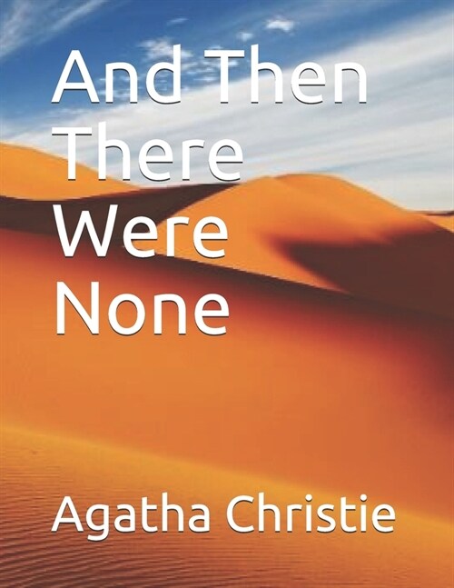 And Then There Were None (Paperback)