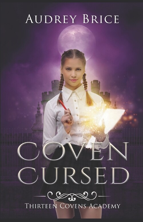 Thirteen Covens Academy: Coven Cursed (Paperback)