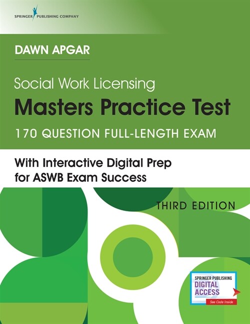 Social Work Licensing Masters Practice Test, Third Edition: Aswb Full-Length Practice Test with Rationales from Dawn Apgar. Lmsw Licensing Exam Prep B (Paperback, 3)