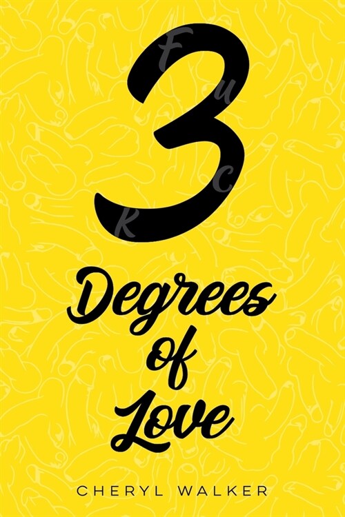 3 Degrees of Love (Paperback)