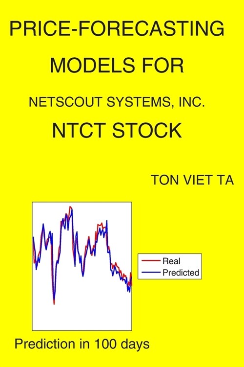 Price-Forecasting Models for NetScout Systems, Inc. NTCT Stock (Paperback)