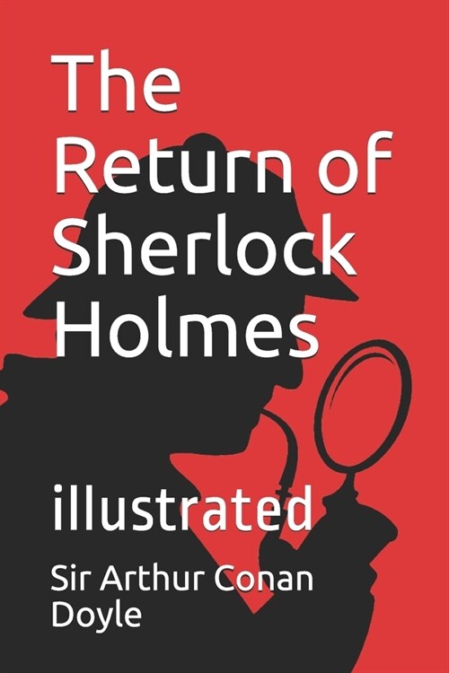 The Return of Sherlock Holmes: illustrated (Paperback)