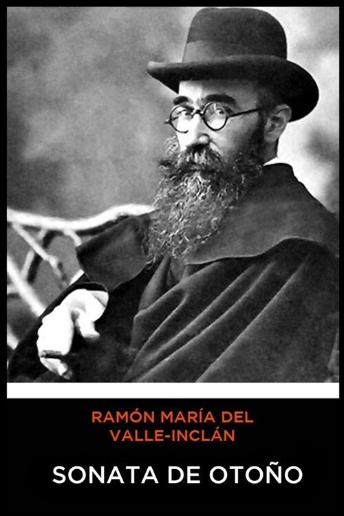 Ram? Mar? del Valle-Incl? - Sonata de Oto? (Paperback)