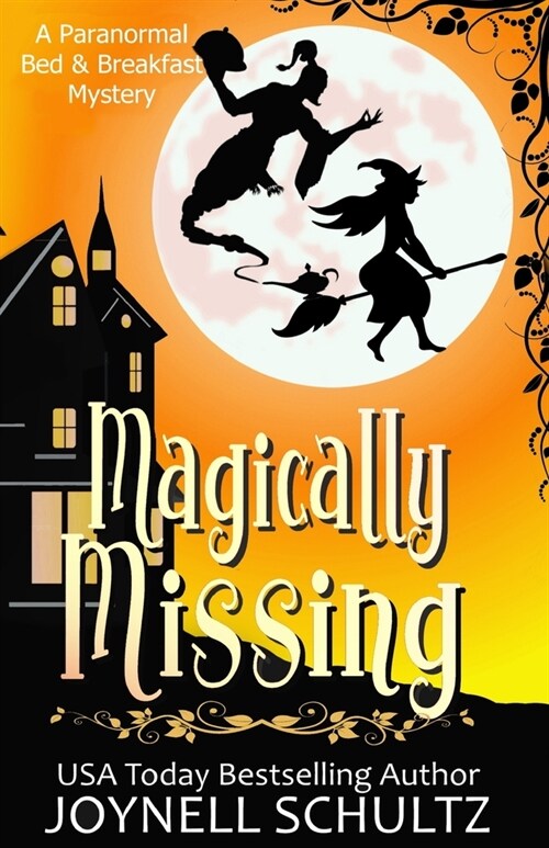 Magically Missing: A Witch Cozy Mystery (Paperback)