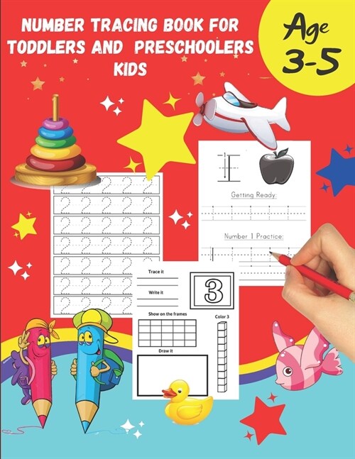 Number tracing Book For Toddlers And Preschoolers Kids Age 3-5: For fun and relaxing pen control and handwriting practice 1 to 20! Filled with line sh (Paperback)