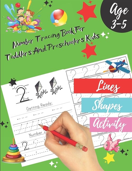 Number tracing Book For Toddlers And Preschoolers Kids Age 3-5: For fun and relaxing pen control and handwriting practice 1 to 20! Filled with line sh (Paperback)