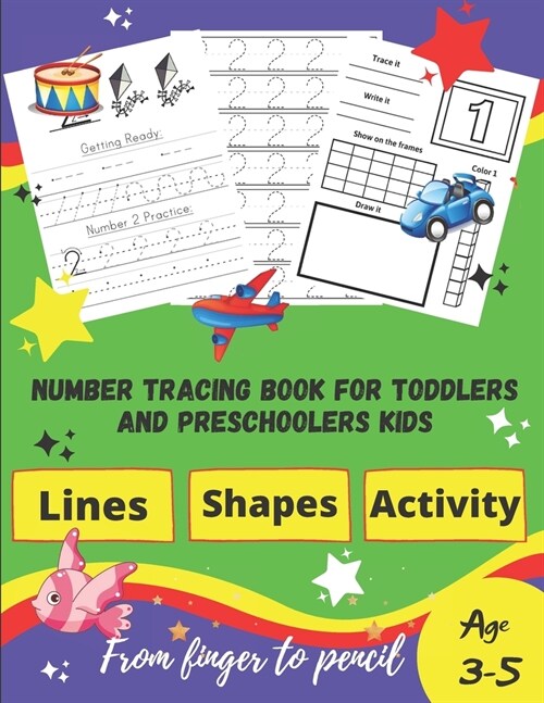 Number tracing Book For Toddlers And Preschoolers Kids Age 3-5: For fun and relaxing pen control and handwriting practice 1 to 20! Filled with line sh (Paperback)