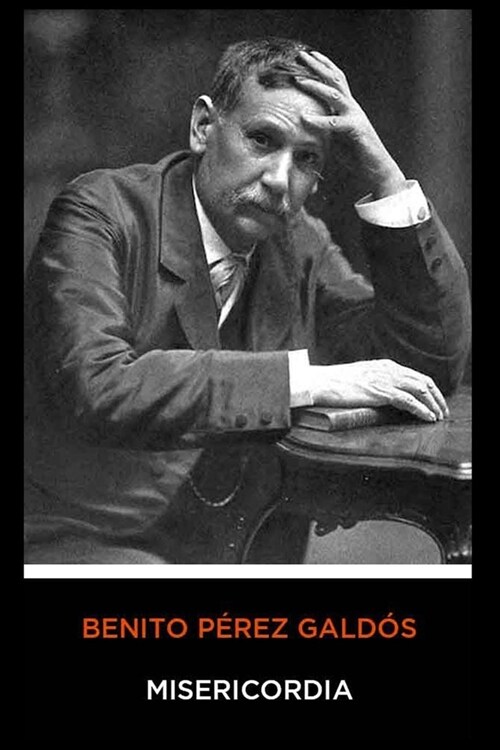 Benito P?ez Gald? - Misericordia (Paperback)