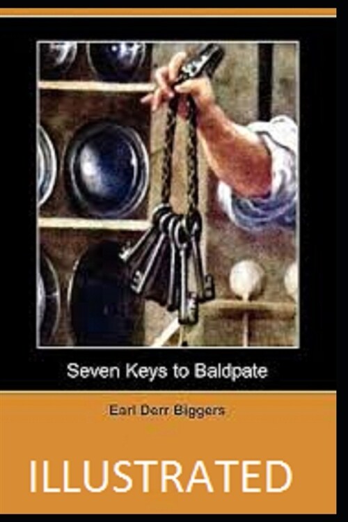 Seven Keys to Baldpate Illustrated (Paperback)