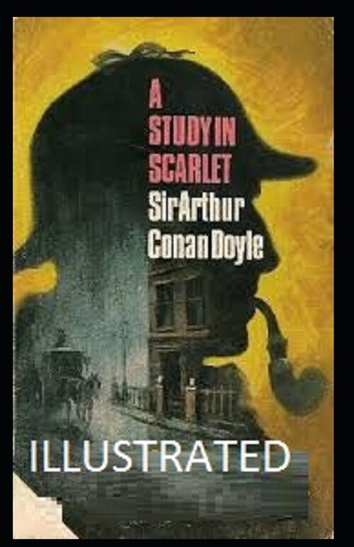 A Study in Scarlet Illustrated (Paperback)