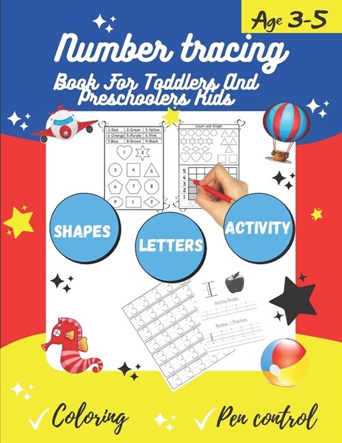 Number tracing Book For Toddlers And Preschoolers Kids Age 3-5: For fun and relaxing pen control and handwriting practice 1 to 20! Filled with line sh (Paperback)