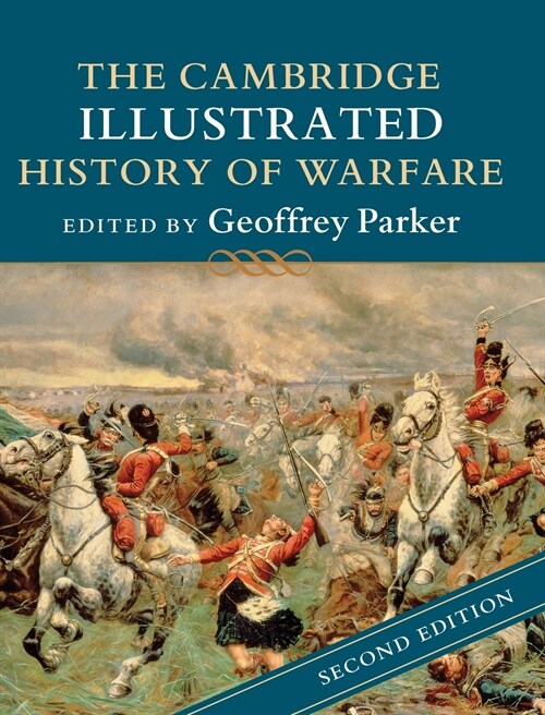 The Cambridge Illustrated History of Warfare (Hardcover, 2 Revised edition)