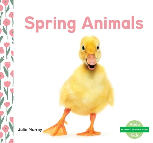 Spring Animals (Library Binding)