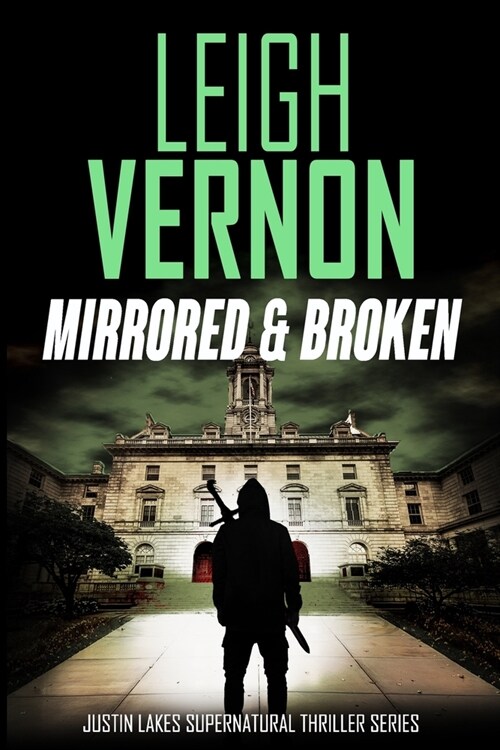 Mirrored and Broken: An Action Thriller Novel (Paperback)