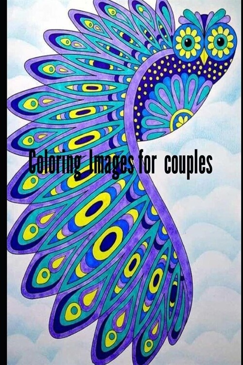 Coloring images for couples: Coloring book for adults (Paperback)
