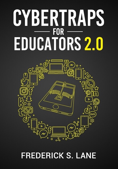 Cybertraps for Educators 2.0 (Paperback)