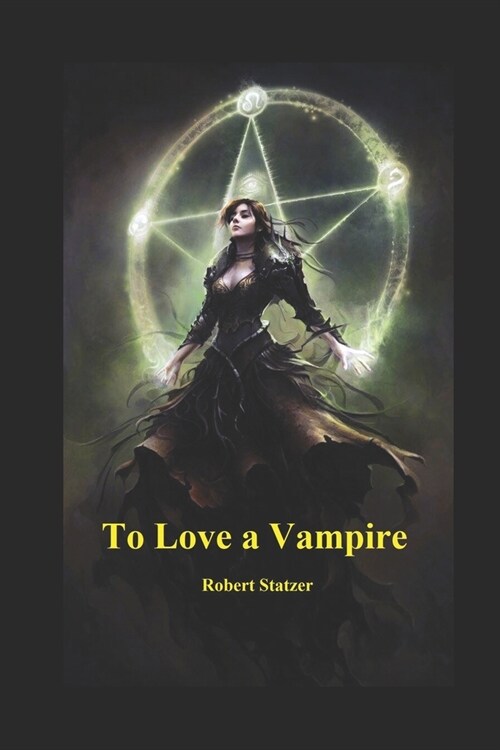 To Love A Vampire (Paperback)