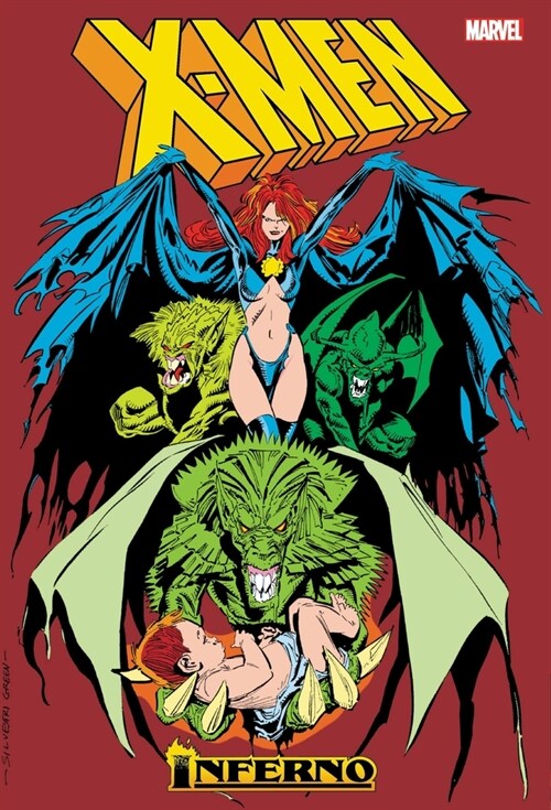 X-Men: Inferno Omnibus (Hardcover)