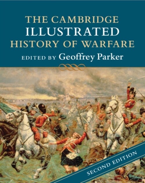 The Cambridge Illustrated History of Warfare (Paperback, 2 Revised edition)