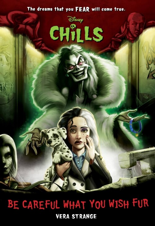 Be Careful What You Wish Fur-Disney Chills, Book Four (Paperback)