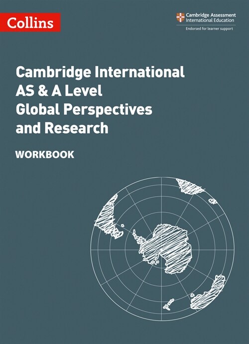 Collins Cambridge International as & a Level - Cambridge International as & a Level Global Perspectives and Research Workbook: Global Perspectives Wor (Paperback)