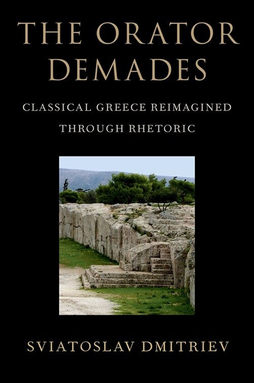 Orator Demades C (Hardcover)