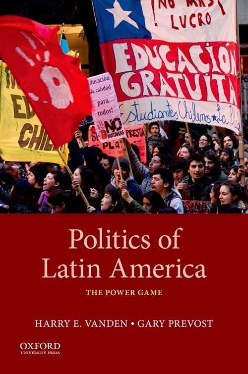Politics of Latin America: The Power Game (Paperback, 7)