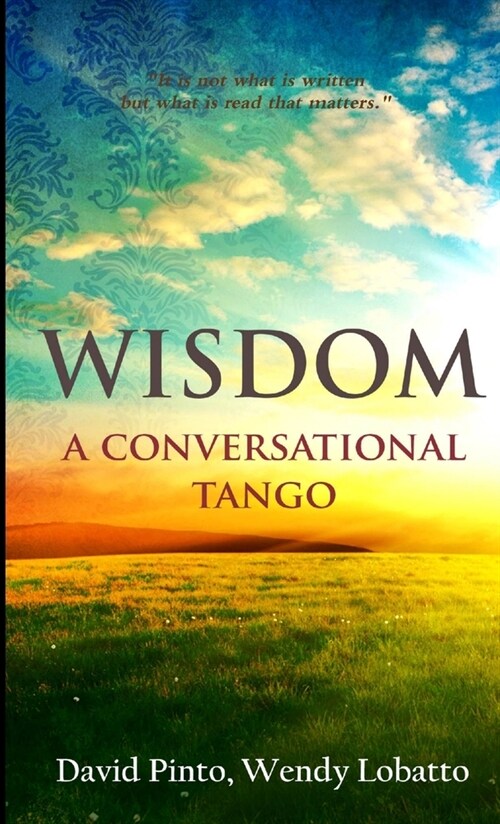 WISDOM A Conversational Tango (Paperback)