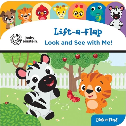 Baby Einstein: Look and See with Me! Lift-A-Flap Look and Find (Board Books)