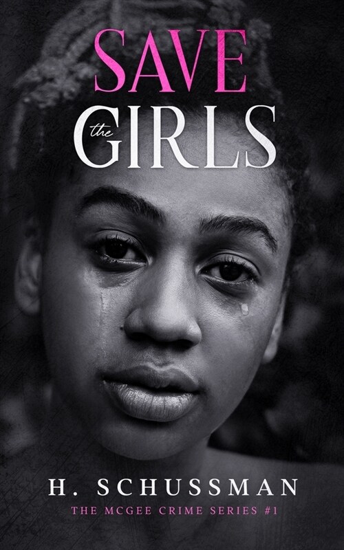 Save the Girls (Paperback)