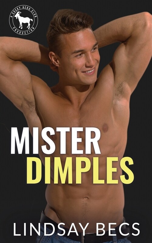 Mister Dimples: A Hero Club Novel (Paperback)