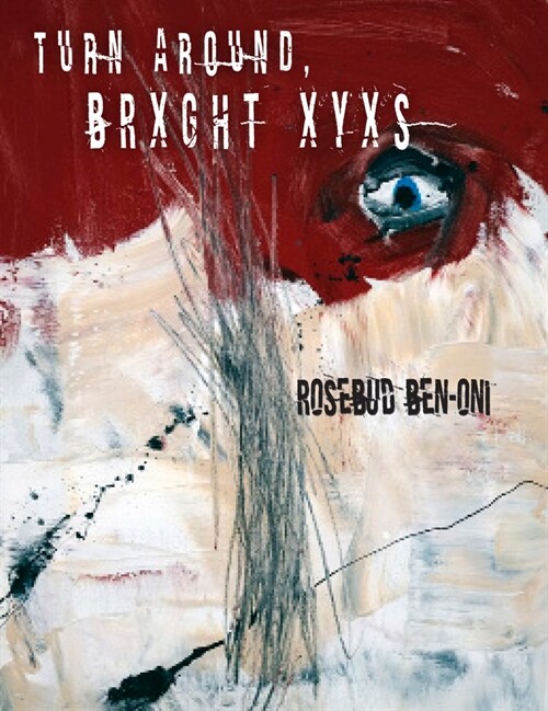 Turn Around Brxght Xyxs (Paperback)