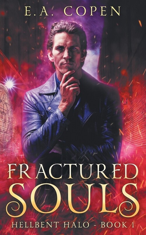 Fractured Souls: A Dark Urban Fantasy (Paperback)