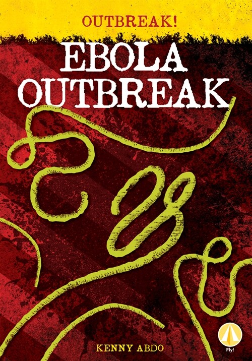 Ebola Outbreak (Library Binding)