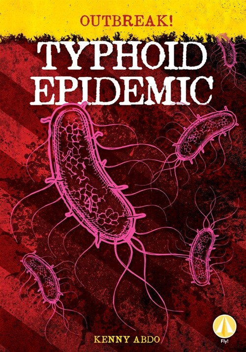 Typhoid Epidemic (Library Binding)