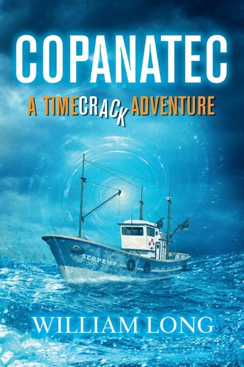 Copanatec: A Timecrack Adventure Volume 2 (Paperback)