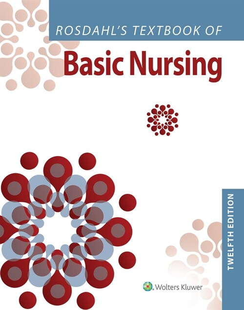 Rosdahls Textbook of Basic Nursing (Hardcover, 12)