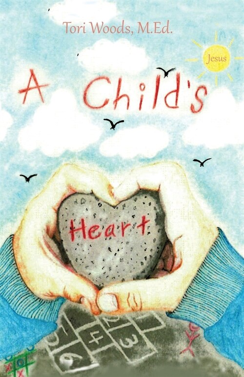 A Childs Heart (Paperback)