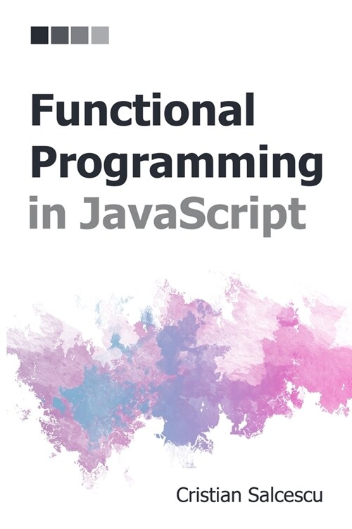 Functional Programming in JavaScript (Paperback)