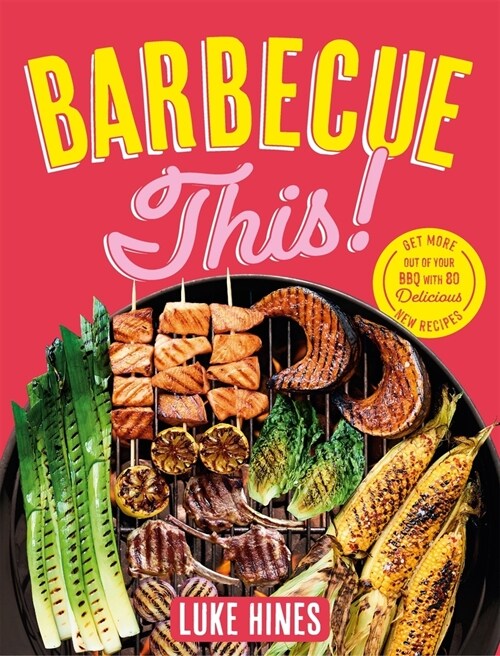 Barbecue This! (Paperback)