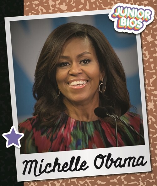Michelle Obama (Library Binding)