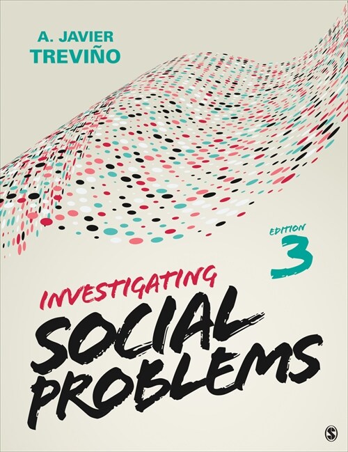 Investigating Social Problems (Paperback, 3)