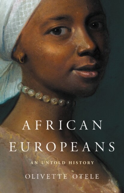 African Europeans: An Untold History (Hardcover)