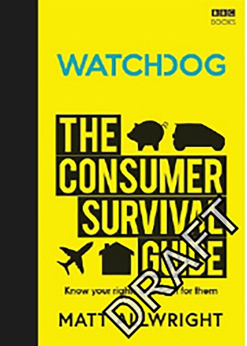 Watchdog: The Consumer Survival Guide (Paperback)