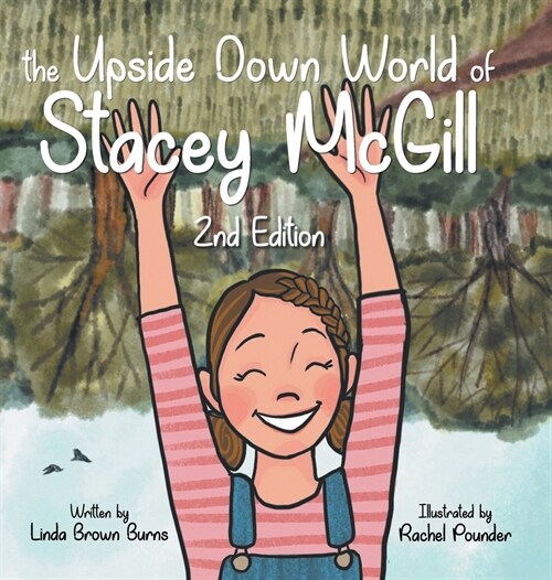 The Upside Down World of Stacey McGill (Hardcover)