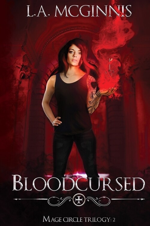 Bloodcursed: The Mage Circle Trilogy: 2 (Paperback)