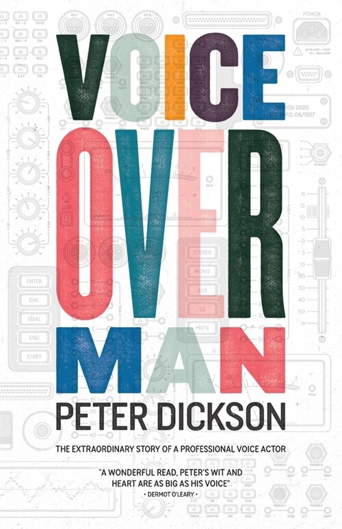 Voiceover Man: The Extraordinary Story Of A Professional Voice Actor (Paperback)